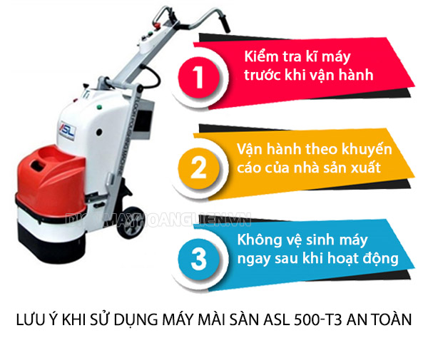lưu ý khi sử dụng máy mài sàn bê tông ASL 500 T3
