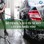 Kinh nghiệm mở tiệm rửa xe ô tô, xe máy nhanh thu hồi vốn