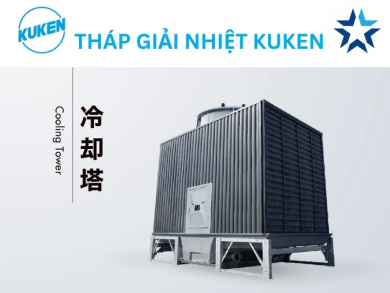 Tháp giải nhiệt Kuken: Công nghệ Nhật, Hiệu suất cao, Bền bỉ