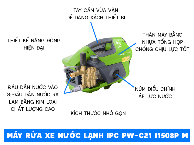ưu điểm Máy rửa xe nước lạnh IPC PW-C21 I1508P M