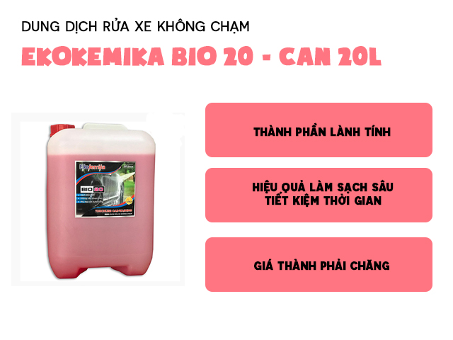 Dung dịch tẩy rửa xe Ekokemika BIO 20 - can 2 lít