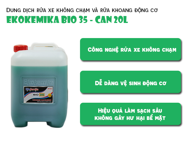 ưu điểm Dung dịch rửa xe không chạm và rửa khoang động cơ Ekokemika BiO 35 - can 20L