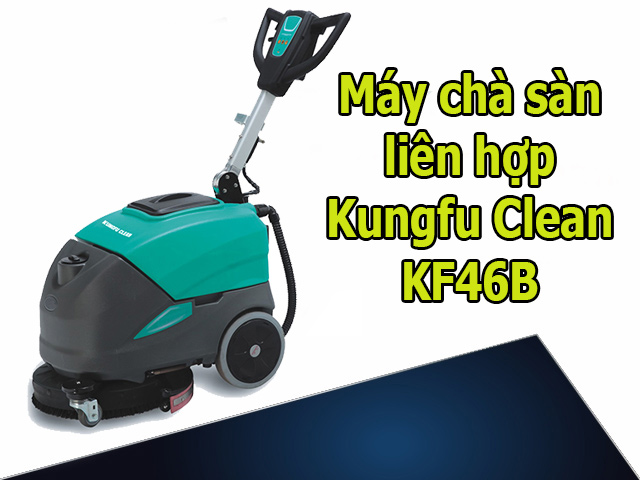 Mua máy Kungfu Clean KF46B chính hãng