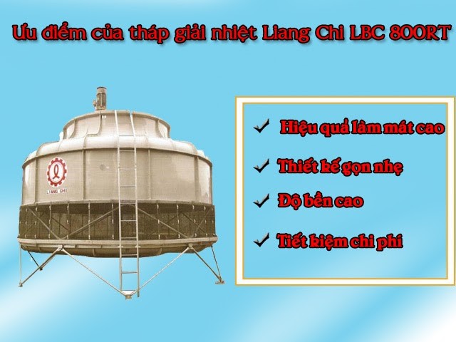 Ưu điểm của tháp giải nhiệt Liang Chi 800RT