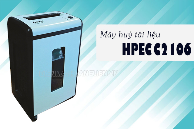 máy huỷ tài liệu HPEC C2106