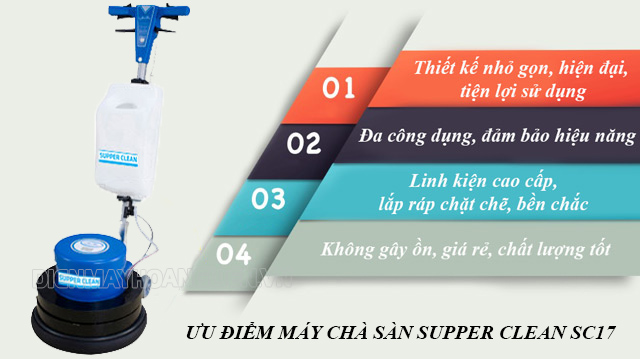 ưu điểm của máy chà sàn Supper Clean SC17
