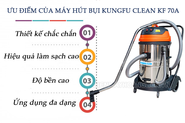 ưu điểm của máy hút bụi kungfu clean KF 70A