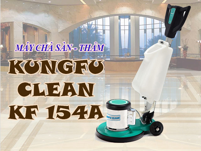 Máy chà sàn công nghiệp Kungfu Clean KF 154A