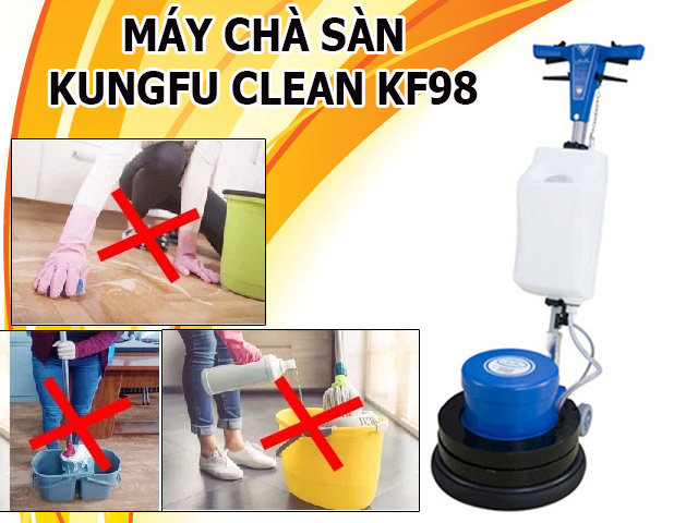 KF 98 giúp bạn thực hiện công việc vệ sinh một cách đơn giản hơn