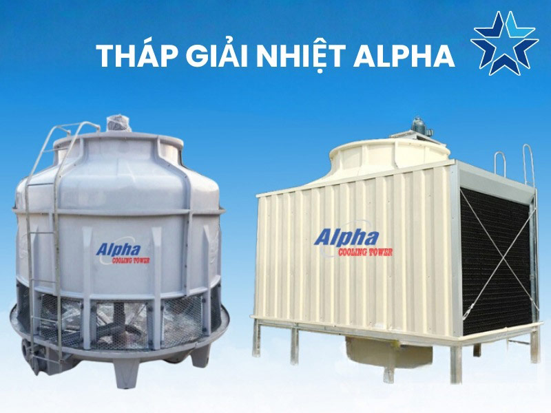Tháp giải nhiệt Alpha