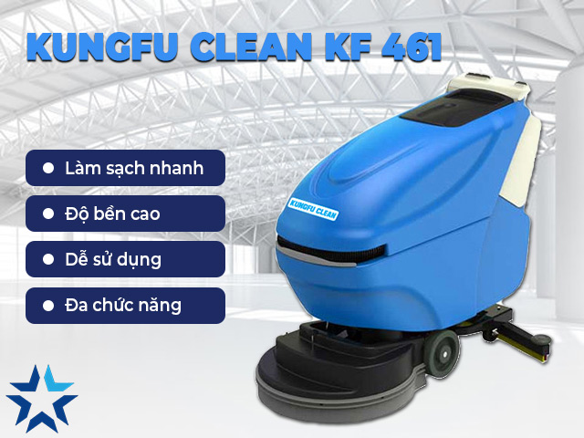 đặc điểm nổi bật của máy chà sàn Kungfu Clean KF461