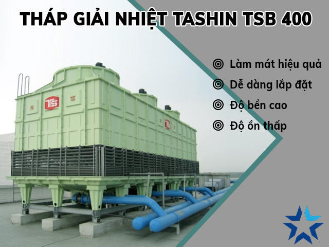tháp tản nhiệt Tashin TSB 400