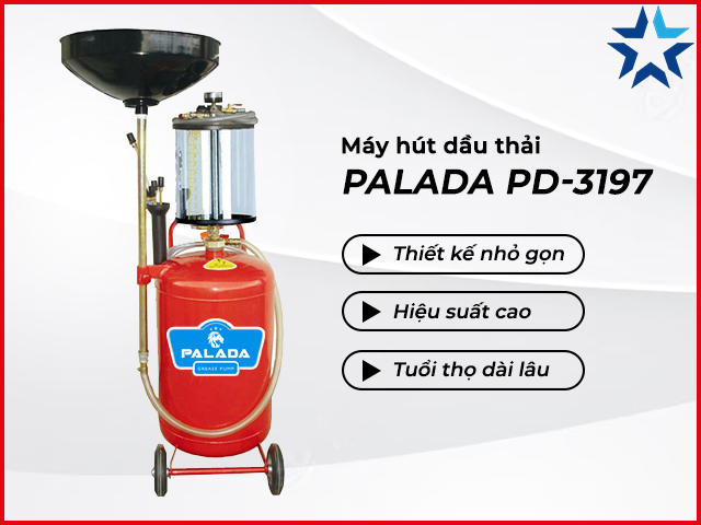 Ưu điểm nổi bật của máy hút dầu thải Palada PD-3197