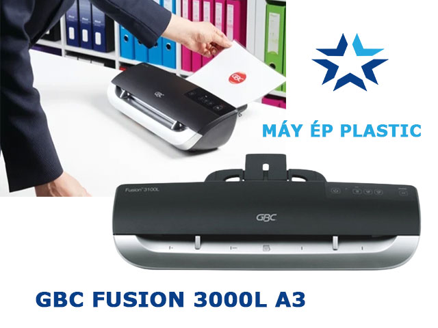 Máy ép Plastic GBC Fusion 3000L A3 mẫu mã mới