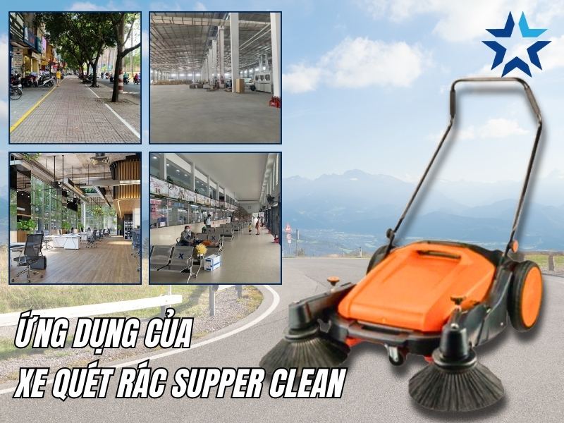 Xe quét rác Supper Clean trở thành giải pháp lý tưởng cho nhiều lĩnh vực